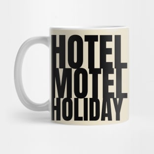 Hotel Motel Holiday Inn Mug